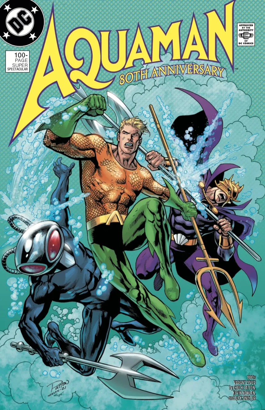 AQUAMAN 80TH ANNIVERSARY 100-PAGE SUPER SPECTACULAR #1 (ONE SHOT) CVR F CHUCK PATTON & KEVIN NOWLAN 1980S VAR