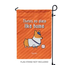 "No Place Like Home" Baseball Corgi Garden Flag | Orange and Blue